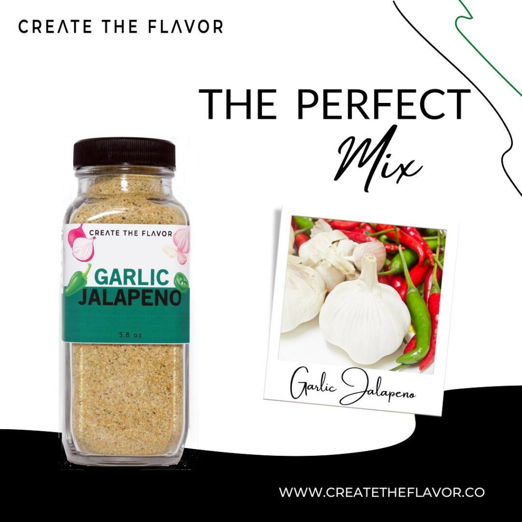 Create the Flavor Garlic Jalapeno Seasoning blend